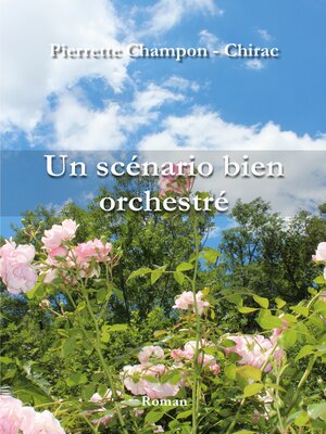 cover image of Un scénario bien orchestré